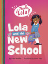 Cover image for Lola and the New School